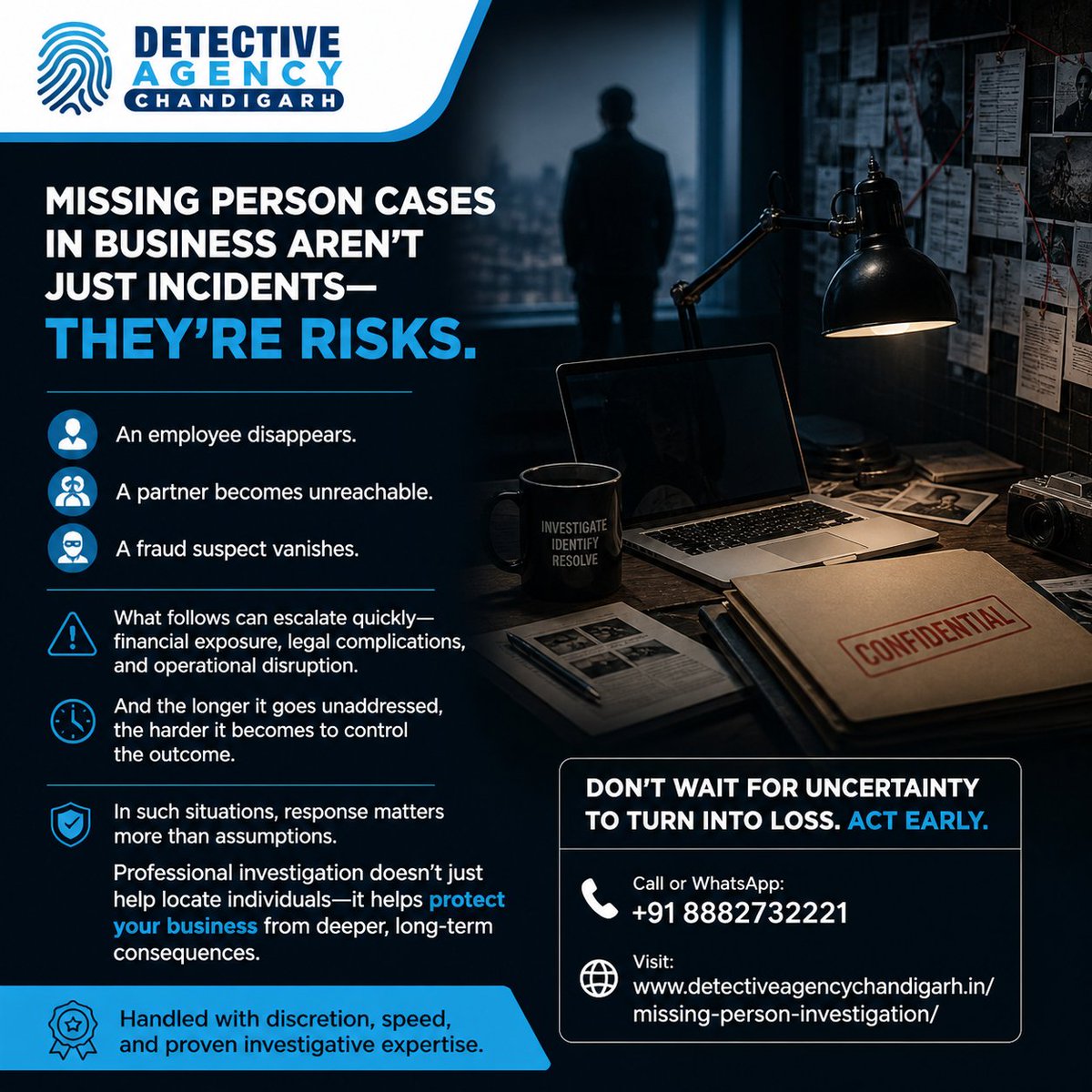chandigarhdete5's tweet image. Missing person cases in business are serious risks.

#Employeemissing. Partner unreachable. Fraud suspect vanished.

Delays increase financial and legal exposure.

Professional #investigation helps act fast and protect your business.

📞 +91 8882732221
🌐 detectiveagencychandigarh.in/missing-person…