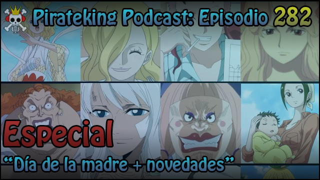 PK_Podcast's tweet photo. 🎧¡Nuevo episodio! Especial #DíadelaMadre + Novedades de #OnePiece 

▶️ Tierlist de frases de madre de One Piece
▶️ Volumen 114
▶️ Remake del anime by Wit
▶️ Ranking mundial
▶️ One Piece Heroines https://t.co/9efeXMSoP4