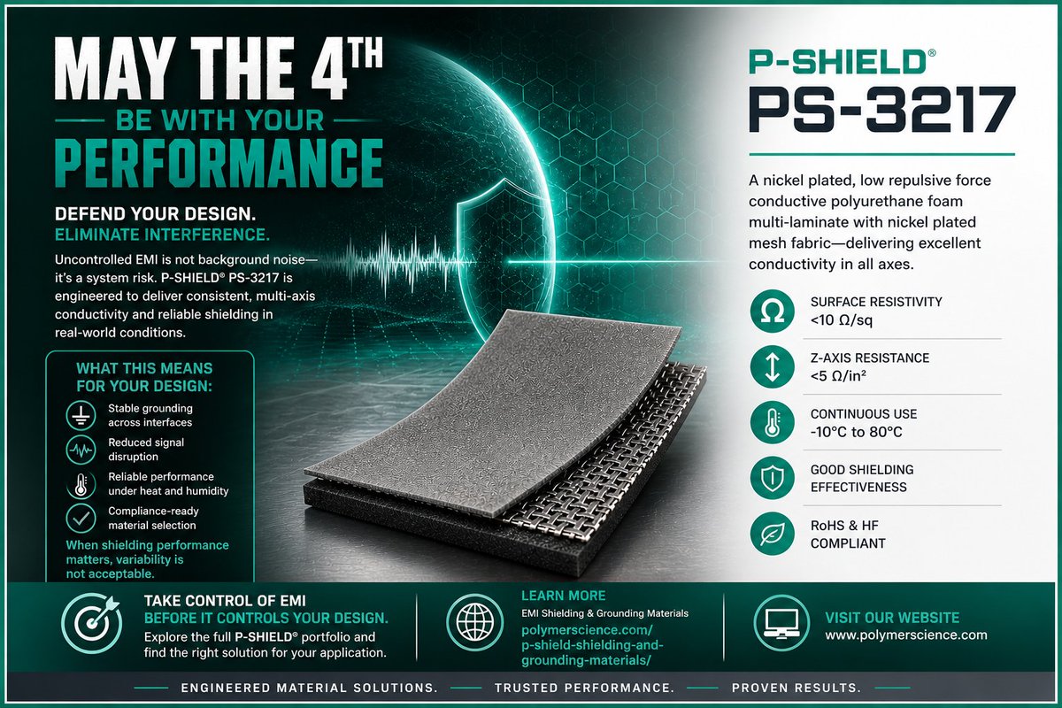 PolymerScience_'s tweet photo. May the 4th be with your performance.
EMI isn’t noise—it’s risk.

P-SHIELD® PS-3217 delivers multi-axis conductivity and reliable shielding in demanding designs.

Take control:
https://t.co/vcb60BuWbL https://t.co/lPOZ0XaVrO