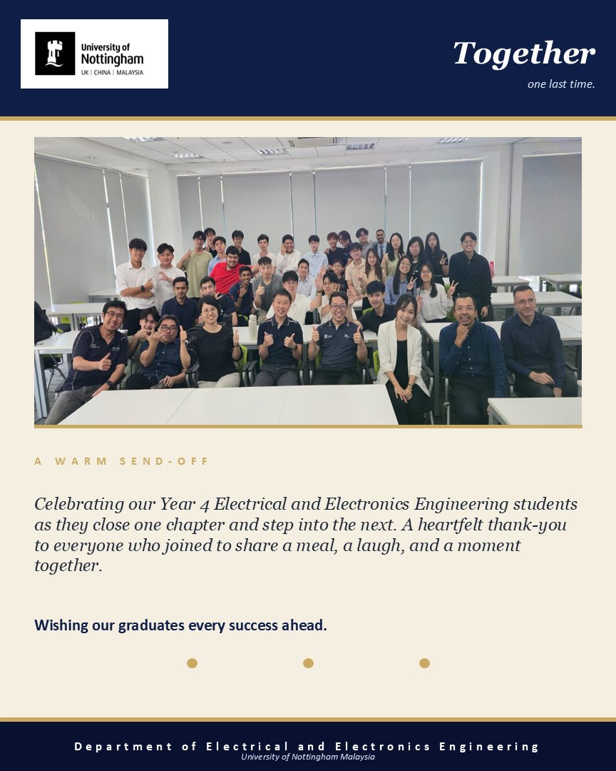 UNM_EE_Eng's tweet photo. A warm send-off for our Year 4 Electrical and Electronics Engineering students.

Thank you to everyone who joined us for good food and great company on Tuesday, 28 April 2026.

Wishing our graduates every success ahead!

#UNMEEE #Year4Farewell #ClassOf2026 #UNMMalaysia https://t.co/g1SL6F9c5N