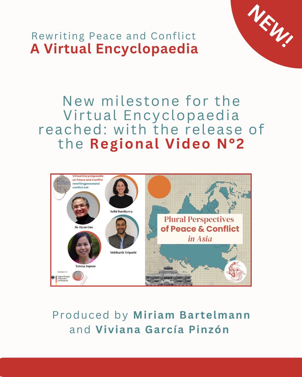 postcolh22's tweet image. New milestone for the #Virtual #Encyclopaedia reached ! The Regional Video N°2: Plural Perspectives on #Peace and #Conflict in Asia was just released and is part of the video-series of the Virtual Encyclopaedia "rewriting peace and conflict".