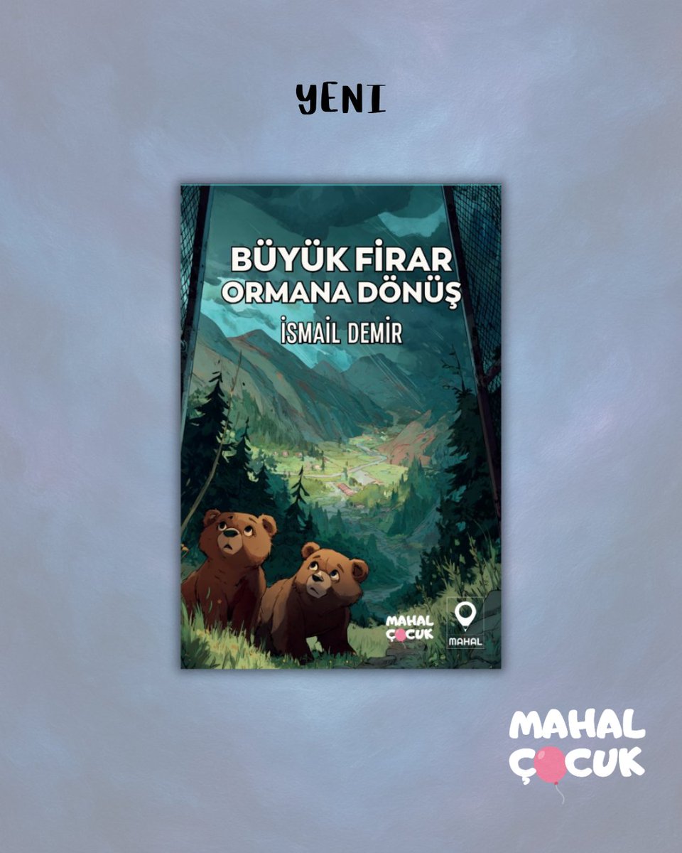 MahalEdYayin's tweet photo. İsmail Demir, çocuk kitabı Büyük Firar Ormana Dönüş ile okurlarıyla buluşuyor! https://t.co/adUaBSqFwq