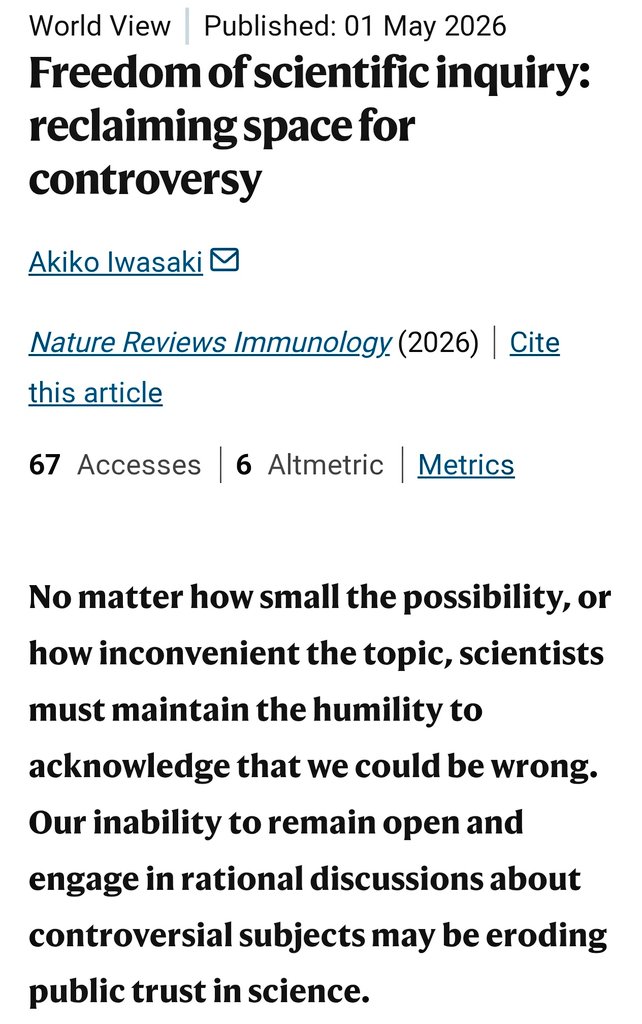 joseramosvivas's tweet photo. ¿Está en peligro la libertad científica? 🧪🔓  
1️⃣La prestigiosa inmunóloga Akiko Iwasaki lanza un mensaje potente en Nature Reviews Immunology. No hablamos de virus, sino de algo esencial para poder estudiarlos: la libertad de investigación y el espacio para la controversia. 🧵👇  

2️⃣ En la era actual, el debate científico se ha vuelto tenso. Iwasaki advierte que el miedo a la crítica social o política está frenando preguntas incómodas pero necesarias. Sin controversia saludable, la ciencia se estanca. 🛑📉  

3️⃣ La “cultura del consenso” forzado puede ser peligrosa. Para innovar en inmunología y medicina, necesitamos proteger a quienes desafían el statu quo con datos sólidos, sin que sean silenciados. 🛡️🧬  

4️⃣El artículo reclama recuperar espacios de discusión abierta. La ciencia no es una verdad absoluta, sino un proceso dinámico de autocorrección. Cuestionar es avanzar. 🔄🧠  Pero no todo es cuestionable. 

5️⃣💡Las instituciones deberían crear mecanismos formales que protejan legal y profesionalmente a científicos que publiquen resultados impopulares pero basados en la evidencia. 🏫🤝  
🔗👇🏻 https://t.co/rOwUiiKitV  

#Ciencia #LibertadCientífica #Inmunología #Investigación #Debate #NatureReviews #Iwasaki #Science