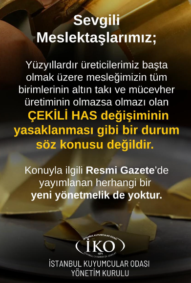 finansalkurulus's tweet photo. İstanbul Kuyumcular Odası'ndan ÖNEMLİ DUYURU! 
Çekili has değişimi ve işleyişine yönelik paylaşımlar, piyasada sorunlara ve işlerin önemli oranda durmasına yol açmıştır. Mesleğimizin olmazsa olmazı olan çekili has değişiminin yasaklanması söz konusu değildir. https://t.co/zGjqFv7UpX