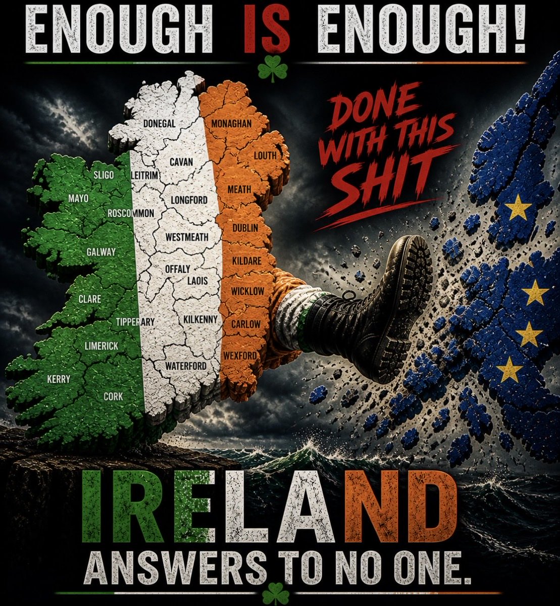 smcn1916's tweet photo. 👉 “Ireland Has Had Enough 🇮🇪” https://t.co/GexkSnCsA1