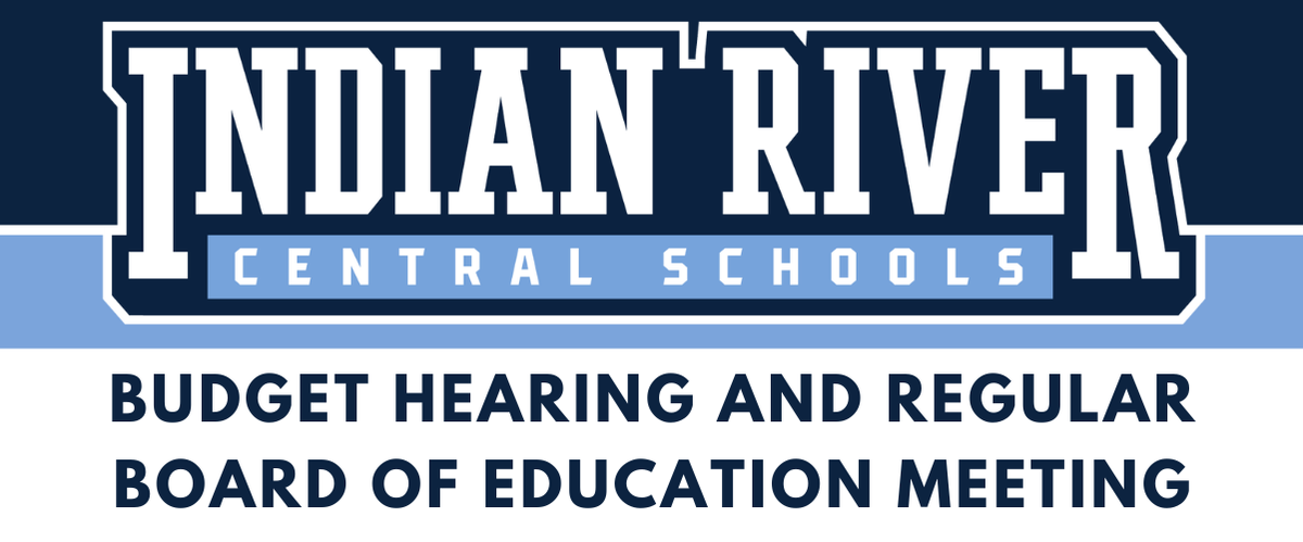 IndianRiverCSD's tweet photo. IRCSD Budget Hearing and Regular Board of Education Meeting on Thursday, May 7, 2026: https://t.co/YmOPi6Z7tV https://t.co/TbqiCb3xp3