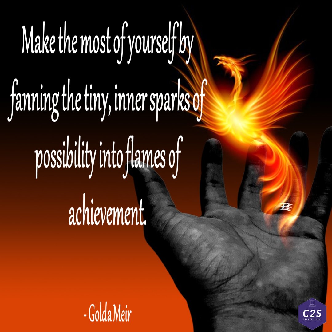 PaigeCreate2Sel's tweet photo. Make the most of yourself by fanning the tiny, inner sparks of possibility into flames of achievement. - Golda Meir  #smallbusiness #businessquotes #create2sell #entrepreneur https://t.co/aNoG2RHueX