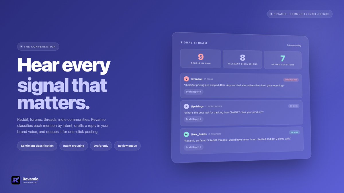 revamioai's tweet photo. Your buyers are getting recommendations right now.
Not from ads. Not from your site.

From a twitter post. A Reddit threads. A Discord channel.

You have no idea what's being said ?

#AISearch #B2BSaaS #communityintelligence https://t.co/PWm67d1ZPd