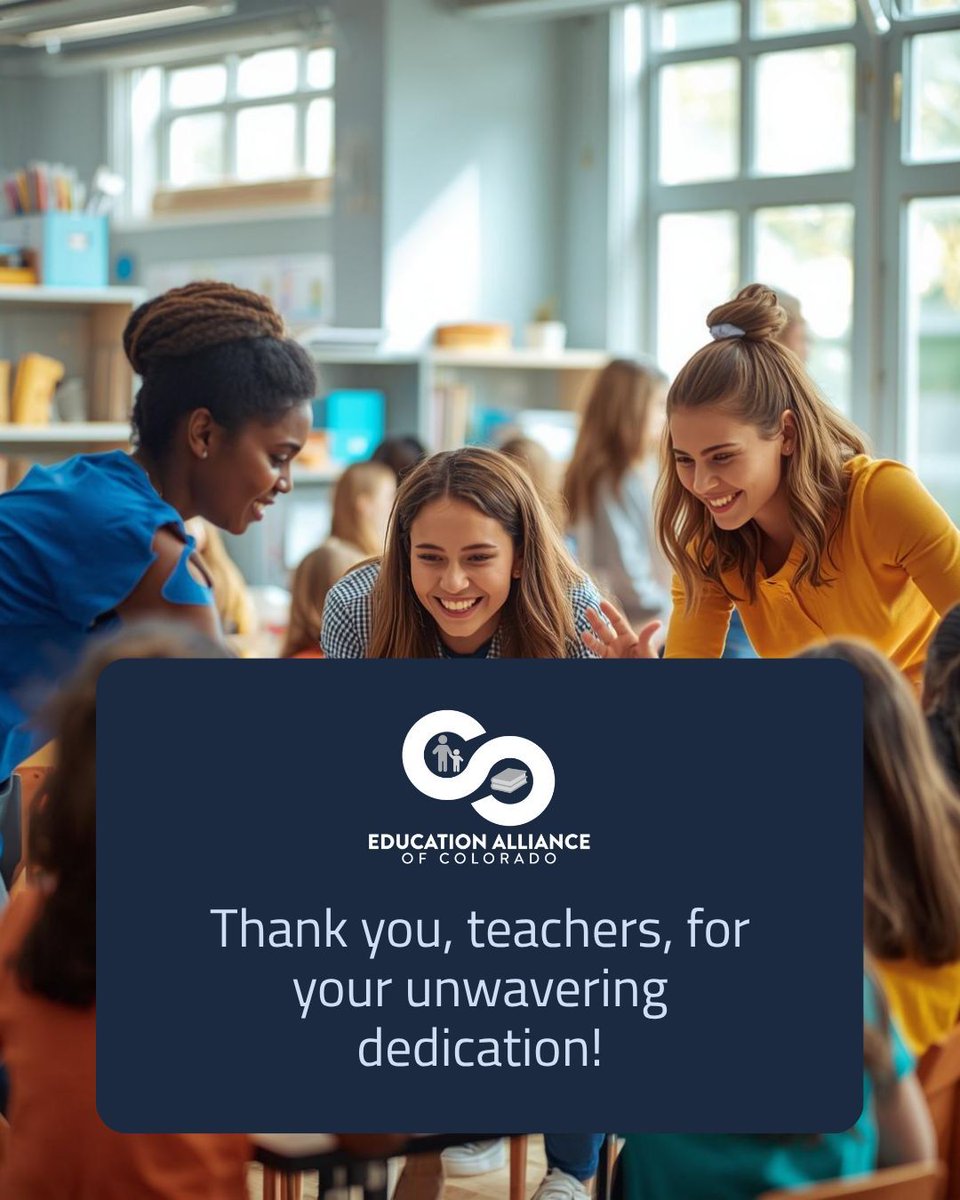 EdAllianceCo's tweet photo. May 4-8 is Teacher Appreciation Week! EAC celebrates the incredible teachers across Colorado who inspire, support, and empower students every single day. 

Thank you for your dedication, your creativity, and your commitment to students and families. #edcolo #teachers https://t.co/wByJoACUt2