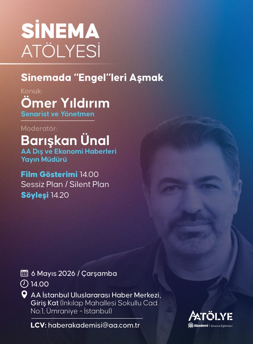 HaberAkademiAA's tweet photo. 🎬AA Akademinin Sinema Atölyesi kapsamında “Sinemada ‘Engel’leri Aşmak” temalı etkinliği 6 Mayıs Çarşamba günü saat 14.00'te düzenlenecektir. 

✒️Etkinliğe katılmak isterseniz 5 Mayıs Salı günü saat 16.00'ya kadar haberakademisi@aa.com.tr adresine mail atabilirsiniz.

📍 AA İstanbul Uluslararası Haber Merkezi (İstanbul)

#AnadoluAjansı