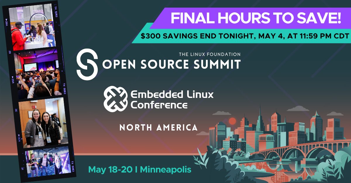 linuxfoundation's tweet image. 🚨 Standard registration for #OSSummit + #EmbeddedLinux Conference North America closes TONIGHT at 11:59 PM CDT.
This is your final chance to save $300 on your pass to this critical #OpenSource gathering. Join us in Minneapolis! 
✅ 225+ Sessions ✅ Keynotes &amp;amp; Networking ✅ Lunch