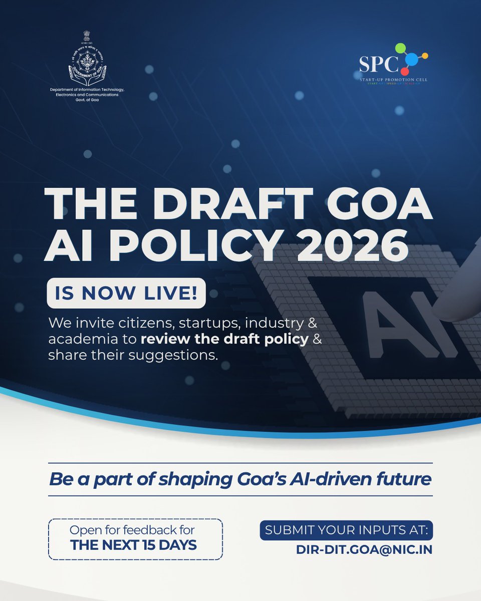 GoaITDept's tweet image. From ideas to impact, Goa’s AI journey begins with you 🚀
The Draft Goa AI Policy 2026 is now live on the Goa State Portal &amp;amp; Goa Online Portal.

Click the link goa.gov.in/wp-content/upl… to review the draft and share your feedback.

#AIPolicy2026 #DigitalGoa #FutureReady #TechGoa