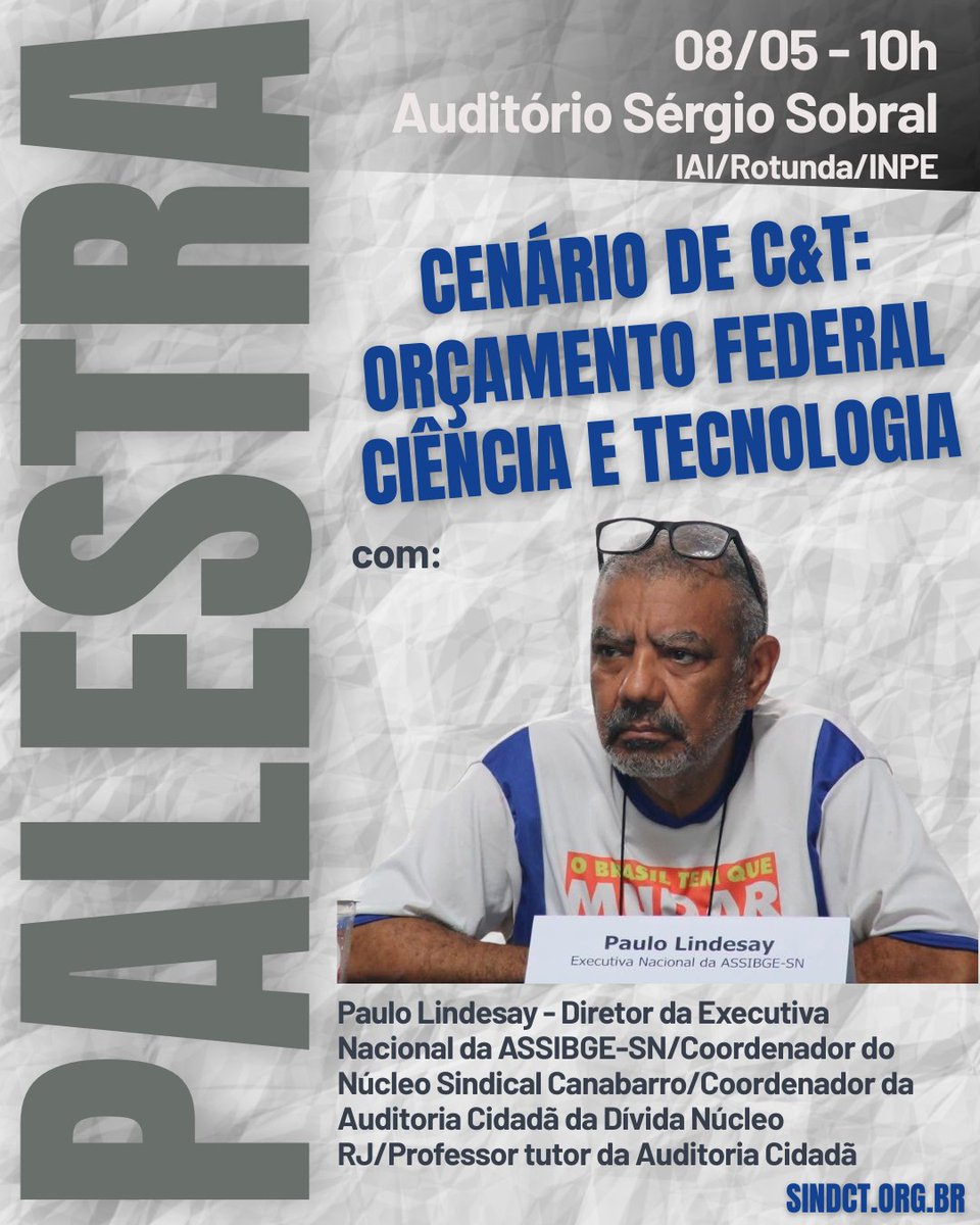 SindCT's tweet photo. Você é nosso convidado para um encontro fundamental sobre os rumos do nosso setor. Vamos receber Paulo Lindesay para discutir o “Cenário de C&amp;T: Orçamento Federal, Ciência e Tecnologia”.

Saiba mais: https://t.co/Oc7Hh8GonS https://t.co/UnWkZqJNeL