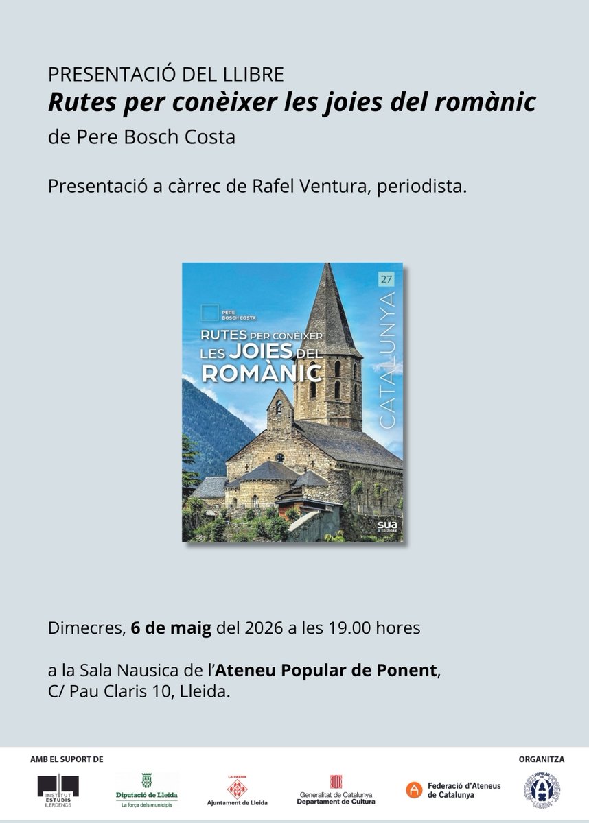 AlumniUdL's tweet photo. ✅Presentació del llibre ‘#Rutes per conèixer les joies del #romànic’ de Pere Bosch
📆6 de maig > 19 h
🏛️ @ateneulleida Ateneu Popular de Ponent de Lleida
▶ Informació: https://t.co/l73J15GfEX
#art #medieval #excursionisme #patrimoni #natura #arquitectura #llibre #guia https://t.co/s9MCPuT32j