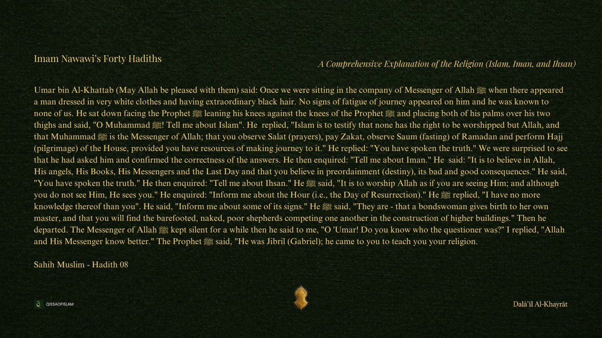 qissaofislam's tweet image. Shaykh Abdul Haqq Muhaddith Dehlvi states, this Hadith is called Hadith Jibreel and Umm al-Ahadith because it encompasses all core teachings, holding a fundamental and comprehensive place among all Hadith.

#Islam #Hadith #Deen