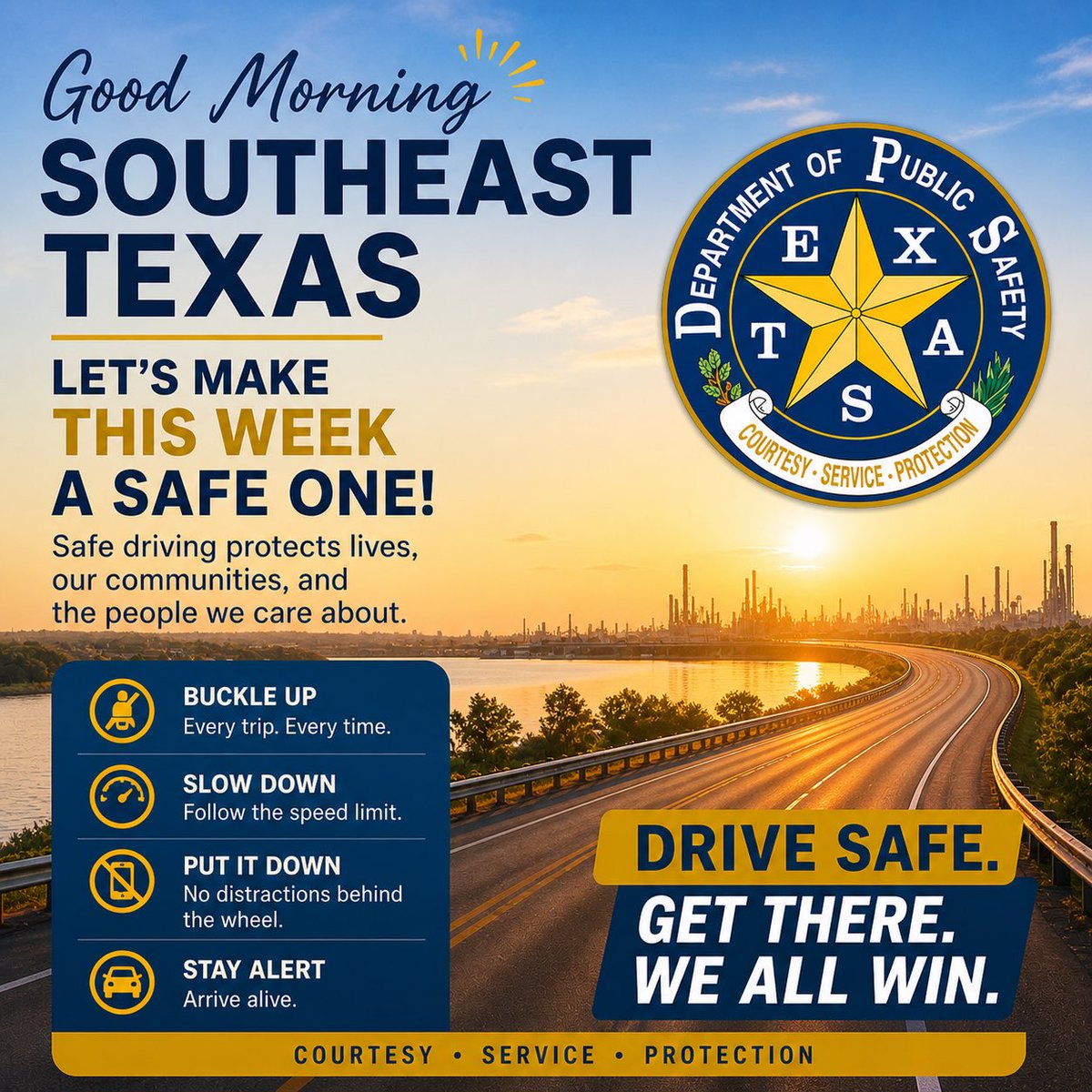 TxDPSSoutheast's tweet image. Good morning, Southeast Texas ☀️

Let’s make this week a safe one on our roadways. Whether you’re heading to work, school, or starting your day - your choices behind the wheel matter. 

Drive safe. Get there. We all win. 

#DriveSafe #TxDPSSETX #ArriveAlive
