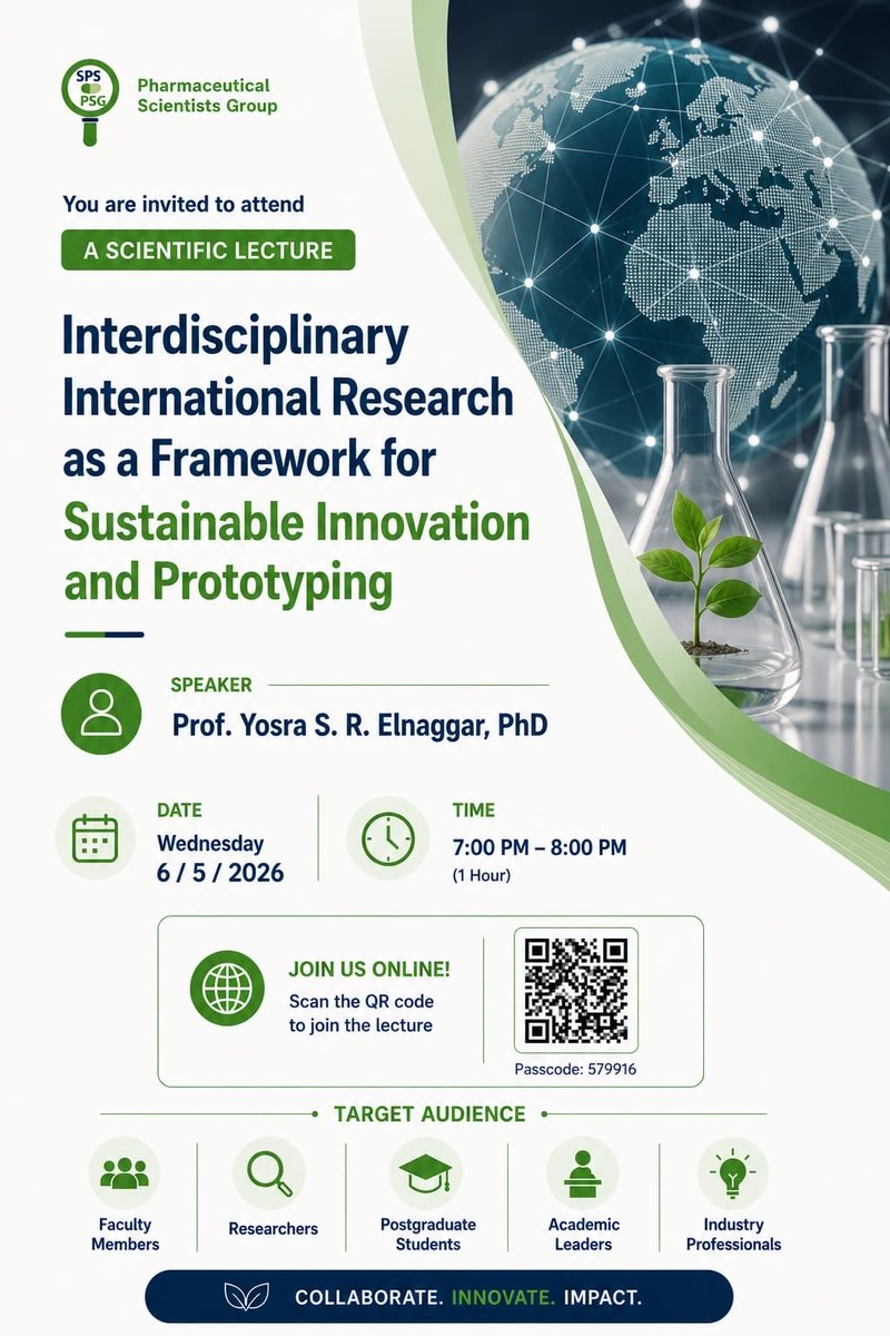PSG_SPS's tweet photo. ✨ يسر مجموعة علماء الصيدلة دعوتكم لحضور محاضرة مميزة
🔬 البحث الدولي متعدد التخصصات كإطار للابتكار المستدام وت��وير النماذج الأولية

👤 مع أ.د. يسرى النجار
📅 الأربعاء 6 مايو 2026
⏰ 7:00 – 8:00 مساءً
💻 عن بُعد

#البحث_العلمي #الابتكار #الصيدلة  #Research #Innovation #Pharmacy https://t.co/9HqnBHaB7b