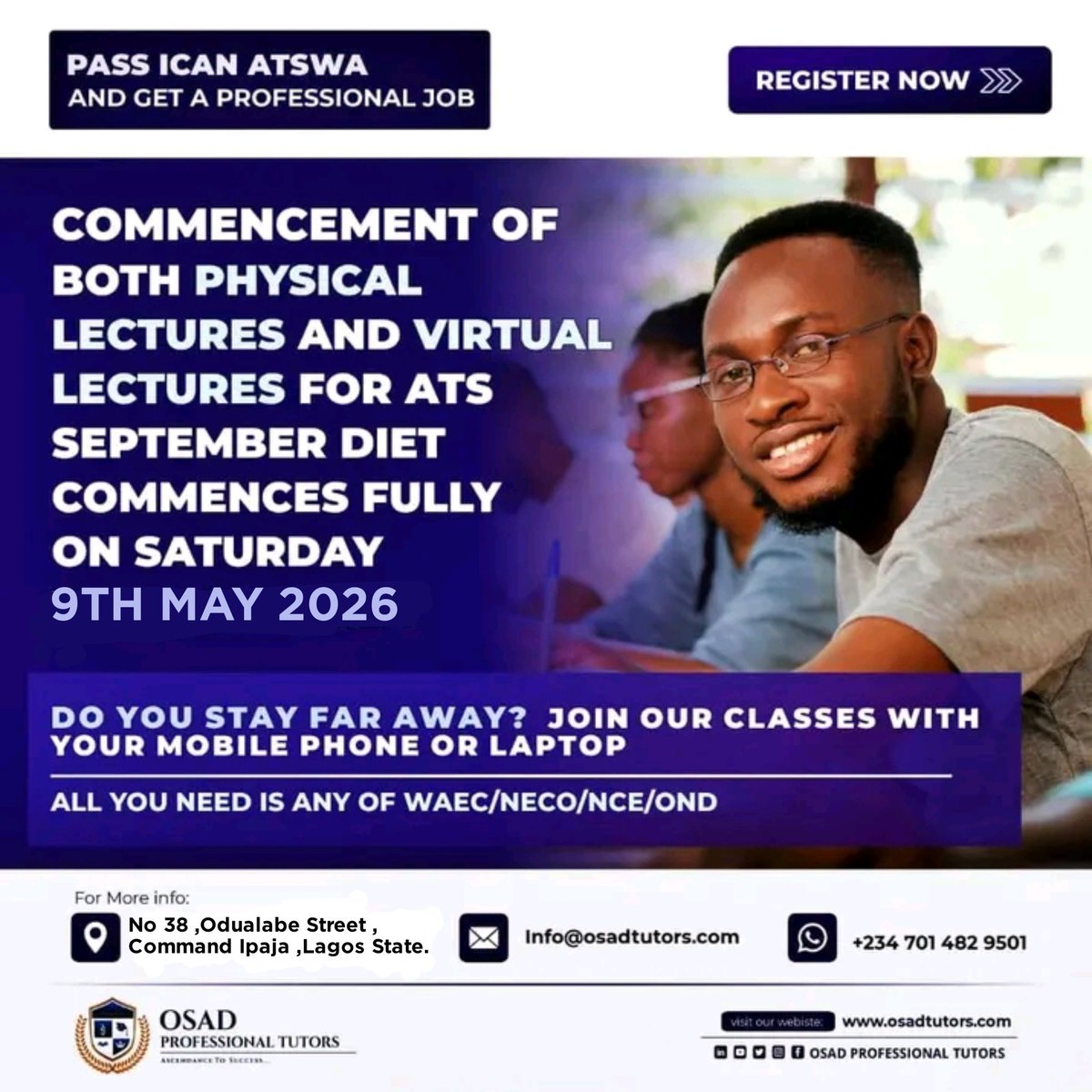 OsadTutors's tweet photo. Ready to pass ICAN ATSWA and land a professional job?
Classes (Physical &amp; Online) start May 9th, 2026 
No distance barrier — learn from anywhere!
✅ Flexible learning
✅ Expert tutors
✅ Proven success track
👉 Register now before slots fill up!
#virałpost #osad #Atswa https://t.co/nGCIIRrTFQ