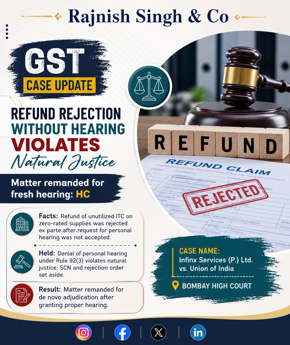 theRajnishkumar's tweet image. Refund rejection without granting a personal hearing violates natural justice and requires fresh adjudication.
#GST #CaseLaw #TaxUpdates #NaturalJustice #ITCRefund #GSTIndia #LegalUpdate #TaxCompliance #IndirectTax #HighCourt #RSCupdates