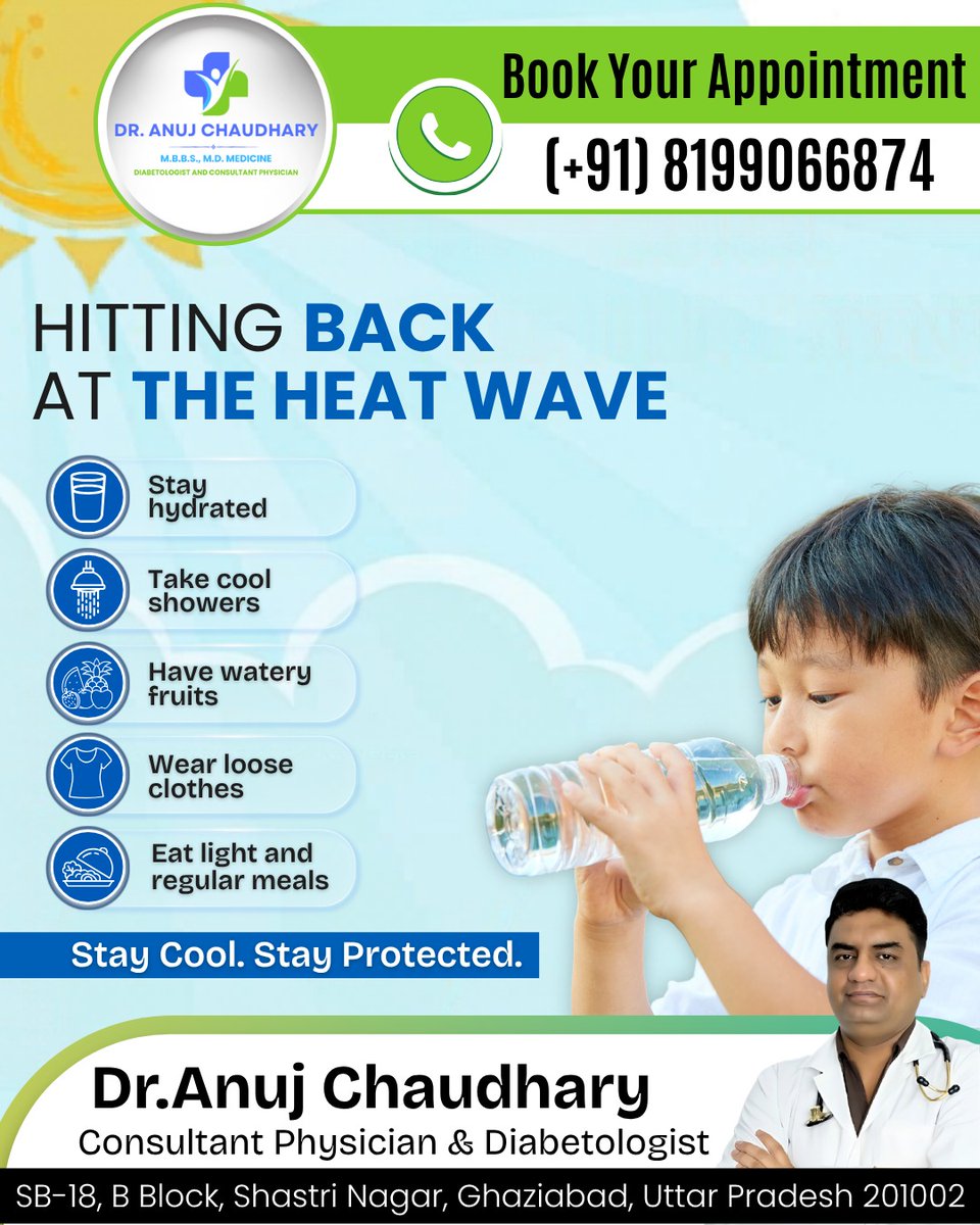 DrAnujphysician's tweet image. Hitting back at the heat wave
—
👨‍⚕️ Dr. Anuj Chaudhary
Consultant Physician &amp;amp; Diabetologist
-
📞 Call Now: (+91) 8199066874
—
#SummerCare #HeatWaveSafety #StayHydrated #HealthySummer #BeatTheHeat #SummerHealthTips #DrAnujChaudhary #GeneralPhysician #Diabetologist #GhaziabadDoctor