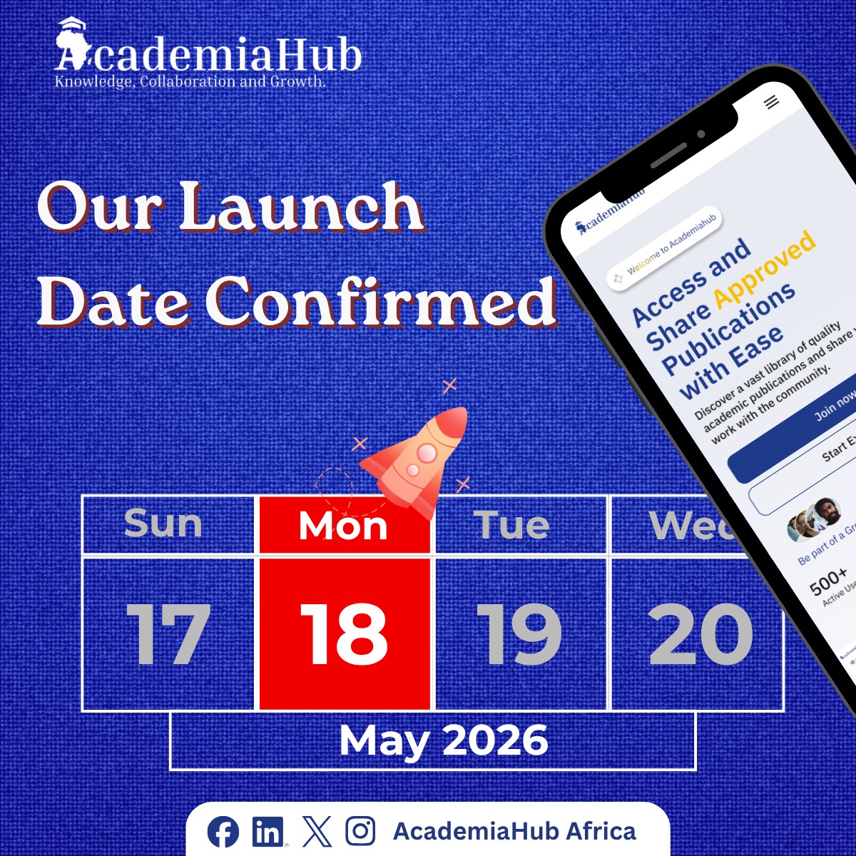 Academiahub_A's tweet photo. Our launch date is locked in: May 18, 2026
AcademiaHub Africa is coming to change the game in research &amp; collaboration. 📚✨
Stay ready. #AcademiaHubAfrica #LaunchDay https://t.co/uxzEA1GXgs