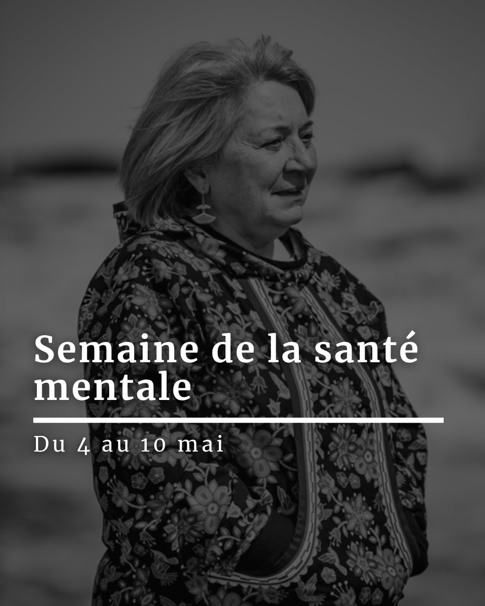 Le texte « Semaine de la santé mentale, du 4 au 10 mai 2026 » sur une photo de la gouverneure générale Mary Simon.
