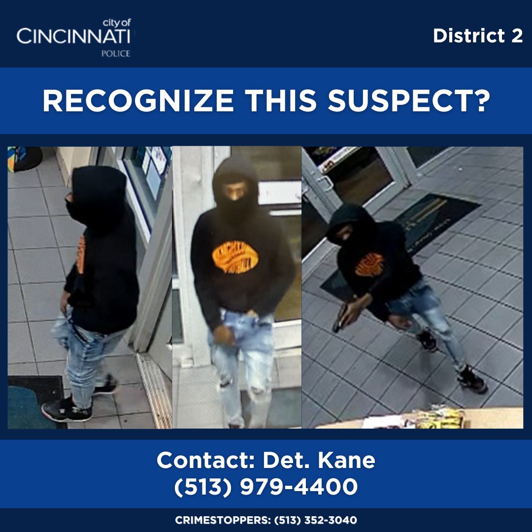 D2 is investigating an Aggravated Robbery offense that occurred at the UDF located at 3641 Montgomery Rd., April 26. The suspect entered the location, brandished a firearm, and demanded money from the registers. Contact Det. Kane at 513-979-4400 with information on the suspect.