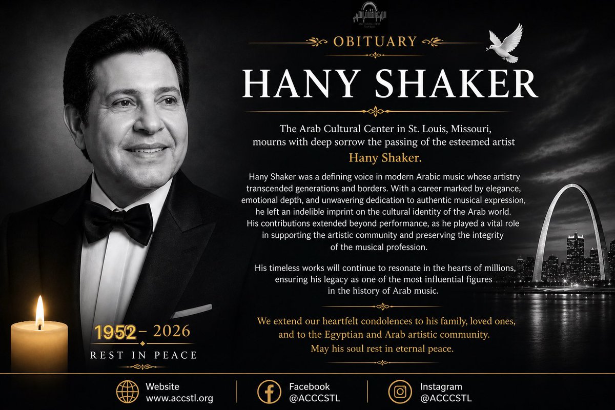 ACCCSTL's tweet image. 🕊️ The Arab Cultural Center in St. Louis mourns the passing of legendary artist Hany Shaker.

His legacy in Arabic music lives on.

Our condolences to his family and the Arab artistic community.

#HanyShaker #RestInPeace