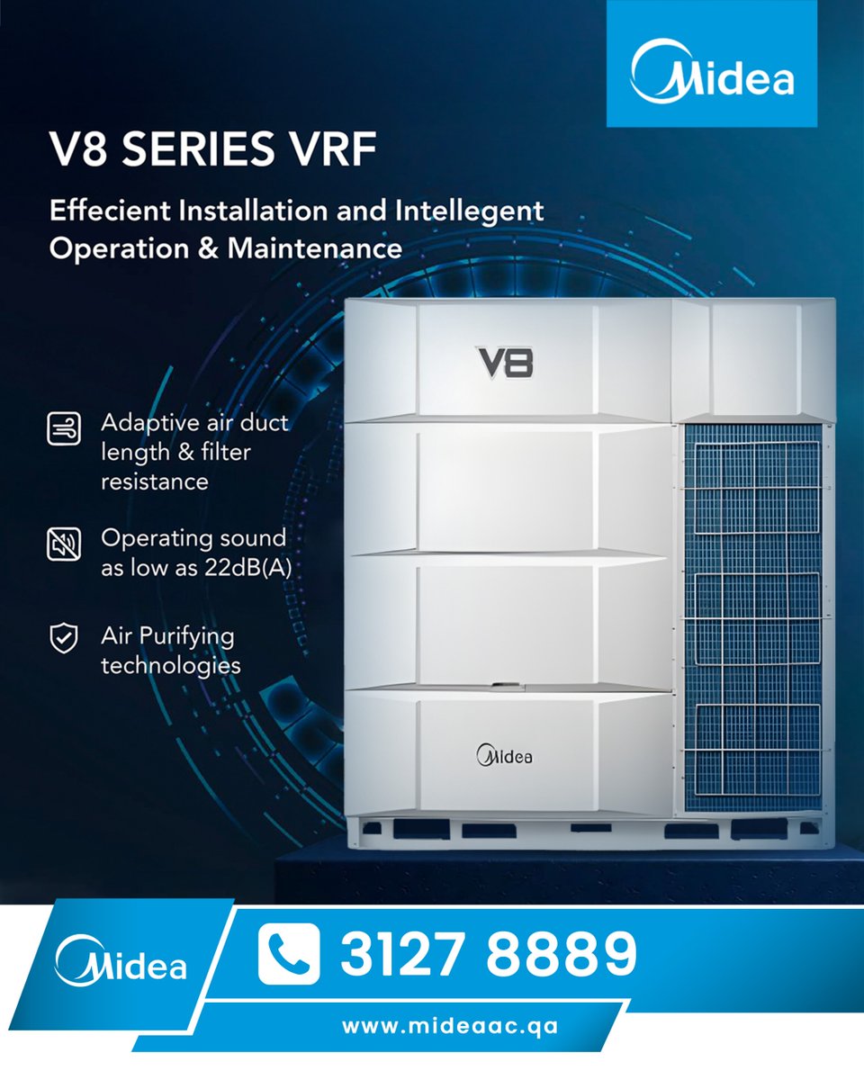 mideaqa's tweet photo. Future‑ready technology, seamless performance.
Midea V8 VRF redefines intelligent cooling.

Discover Midea V8 VRF in Qatar

📞 Call: 31278889 
📍 Salwa Road, Qatar
🌐 https://t.co/JzmaerpS3e
.
.
#midea #mideaqatar #mideaqa #mideasplit #mideaac #mideainverter #mideaairconditioner https://t.co/DCvOTJ5qkM