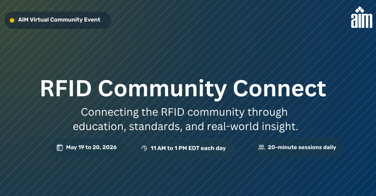 AIM_Inc_'s tweet photo. Elevate your RFID strategy with RFID Community Connect—a new virtual experience from AIM.
Gain real-world insights, master RFID standards, and connect with industry peers shaping the future.
🔗https://t.co/7fySzLQJD1
#RFID #IoT #SupplyChain https://t.co/jy9T7HwEGU
