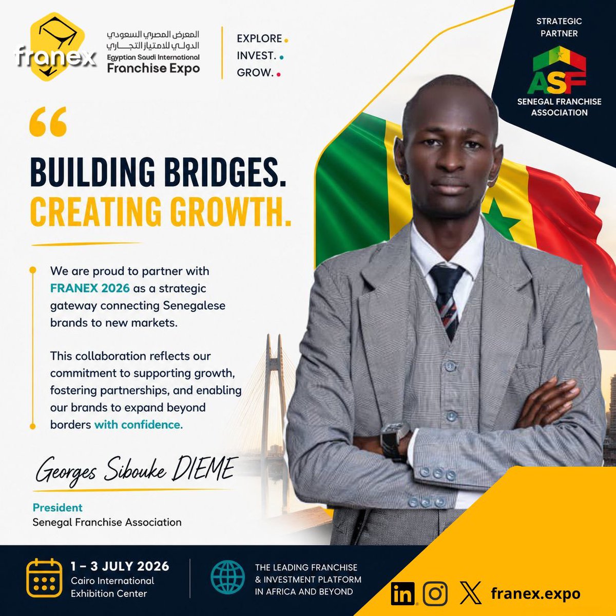 FranexExpo's tweet image. يسعدنا الإعلان عن انضمام  الجمعية السنغالية للفرنشايز ASF كشريك استراتيجي لـ Franex Expo 2026

معًا لفتح فرص جديدة للفرنشايز في أفريقيا وتعزيز فرص الاستثمار
من القاهرة إلى أفريقيا 🇸🇳 🇪🇬 

1–3 يوليو 2026 | 
📍 مركز مصر للمعارض  
احجز مكانك: egyptfranchiseexpo.com
#FRANEX26 #ASF