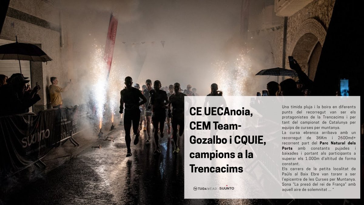 FEEC_cat's tweet photo. La @TrencaCimsPauls decideix les entitats 🏆 campiones

🥇 CE UECANOIA 🏃‍♂️
🥇 CEM TEAM-GOZALBO 🏃‍♀️
🥇 CQUIE Puig-reig 🏃‍♀️🏃‍♂️

La pluja tímida i la boira no van impedir veure una gran Trencacims que es va poder seguir en directe a través de @som3cat 

🔗 https://t.co/zqO9g6QzzT

#sentlamuntanya #sommuntanya #cursesfeec