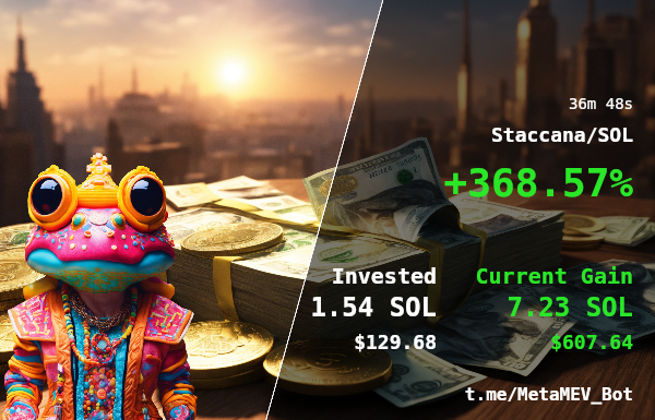BotMetaMEV's tweet photo. 🚨 Trade Profit Tracker 🚨

🔔 Staccana/SOL

Free $1000 per day with MetaMEV Bot: #mevbot #metamev https://t.co/6imQPSId4q

🗂 CA: 73edX6xoGY4v5y2hzuKdrUbJXLntqgmo74au1Ki1pump

💰 Profit: 368.57% | ⏱️ Time: 36m 48s

💸 Invested: 1.54 SOL | 💰 Gained: 7.23 SOL https://t.co/dim72Qdvcf