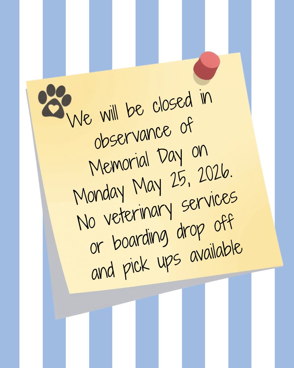 BentwoodNorth's tweet image. We will be closed on Monday May 25, 2026 in observance of Memorial Day. No veterinary services or boarding drop off and pick ups available. We will resume normal business hours on Tuesday May 26, 2026 from 8-12 and 1-5:30. 

#MemorialDay #VetMed #Boarding #NBVHBFamily