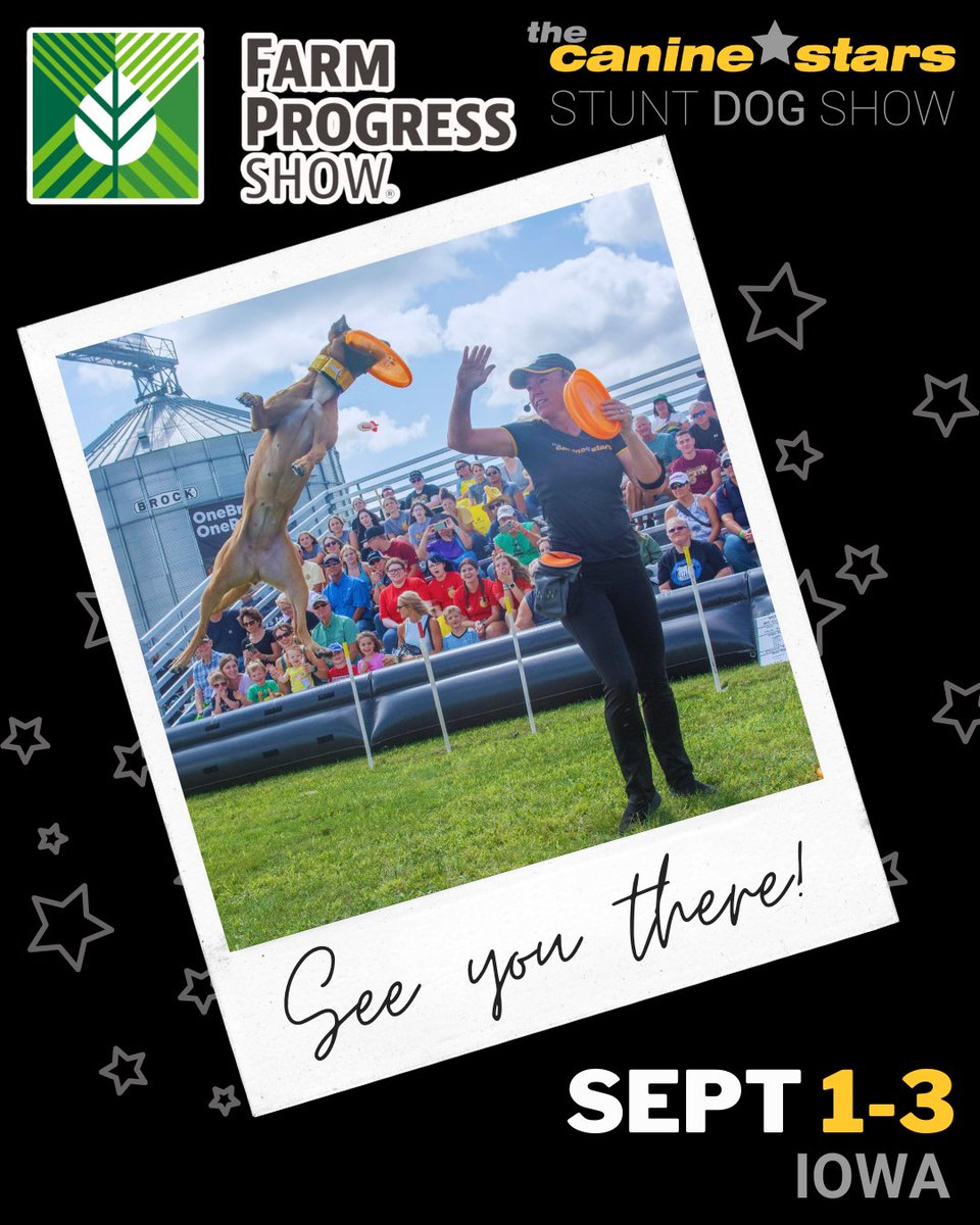 CanineStars's tweet photo. 📢 IOWA!!! The Canine Stars will be at the FARM PROGRESS SHOW on Tues Sept 1 to Thurs Sept 3, 2026 in Boone, IA!

More info about this event:
https://t.co/usRMMUslYs

#CanineStars #FarmProgressShow #FarmFun #RescuetoRockstar https://t.co/KfEb6ukcEF