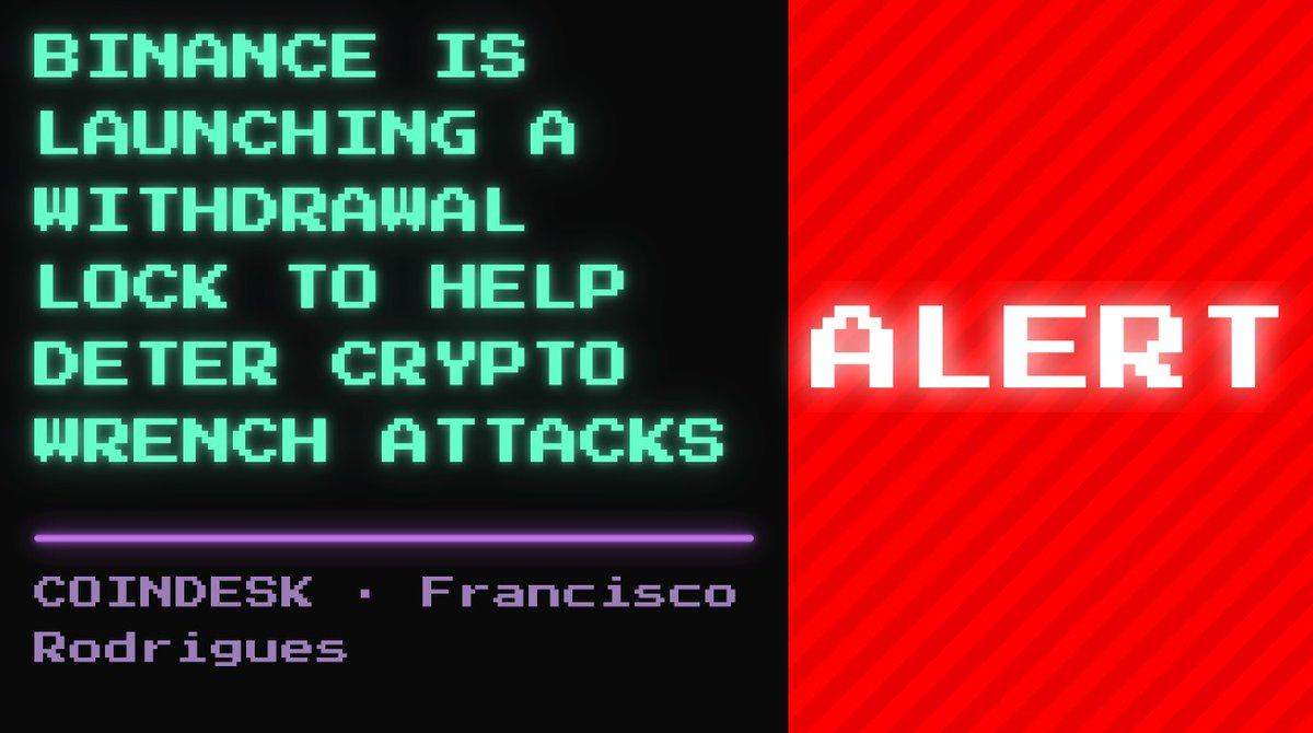 DegenerateNews's tweet photo. NEW: BINANCE IS LAUNCHING A WITHDRAWAL LOCK TO HELP DETER CRYPTO WRENCH ATTACKS - PER COINDESK

SOURCE: https://t.co/Sb3YkkQBng https://t.co/s81iea8xTX