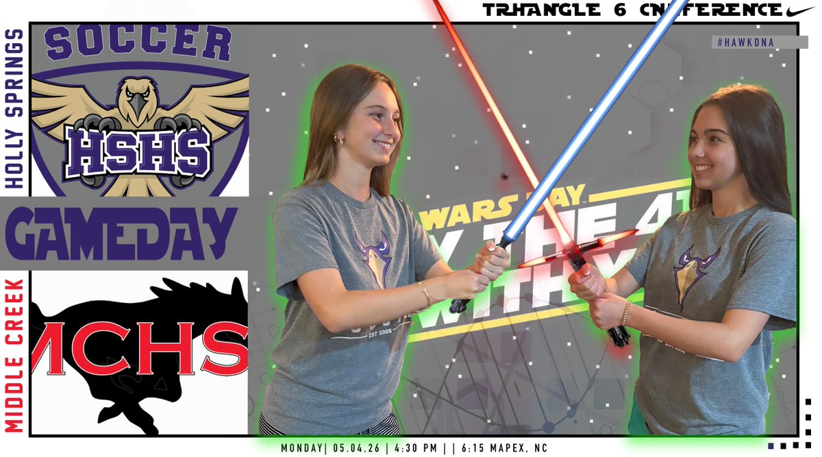 HSpringsSoccer's tweet image. May the 4th be with us tonight ⚽️✨

Conference clash at Middle Creek Soccer
🕟 Kickoff: 4:30 &amp;amp; 6:15

The force is strong… time to take care of business. 💪 #MayThe4thBeWithYou #HawkDNA #WingsUp