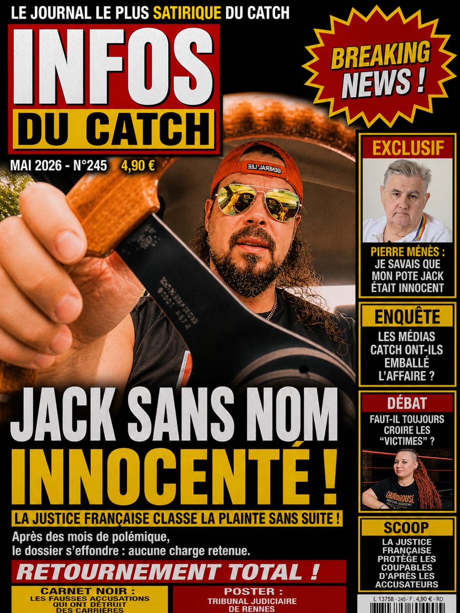 infosducatch's tweet photo. 🚨 BREAKING newz !
JACK SANS NOM INNOCENTÉ !
La justice française classe la plainte sans suite. Retournement total !
Exclusif et sans filtre dans le nouveau Infos du Catch (N°245) 🔥
👉 Disponible maintenant chez votre marchand de journaux !
#InfosDuCatch #cancelculture https://t.co/I69VP8YKkO