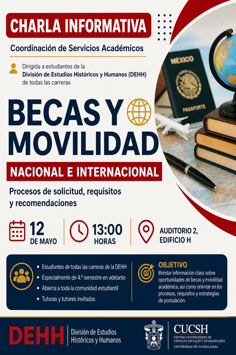 LetrasCUCSH's tweet photo. Charla Informativa.
Se tratarán temas sobre:
• Becas
• Movilidad Nacional e Internacional
• Procesos de solicitud y requisitos
Fecha: 12 de mayo 
Hora: 13:00 horas 
Lugar: Auditorio 2, Edificio H CUCSH
¡Ven y resuelve todas tus dudas! https://t.co/fyOWY1kkI5