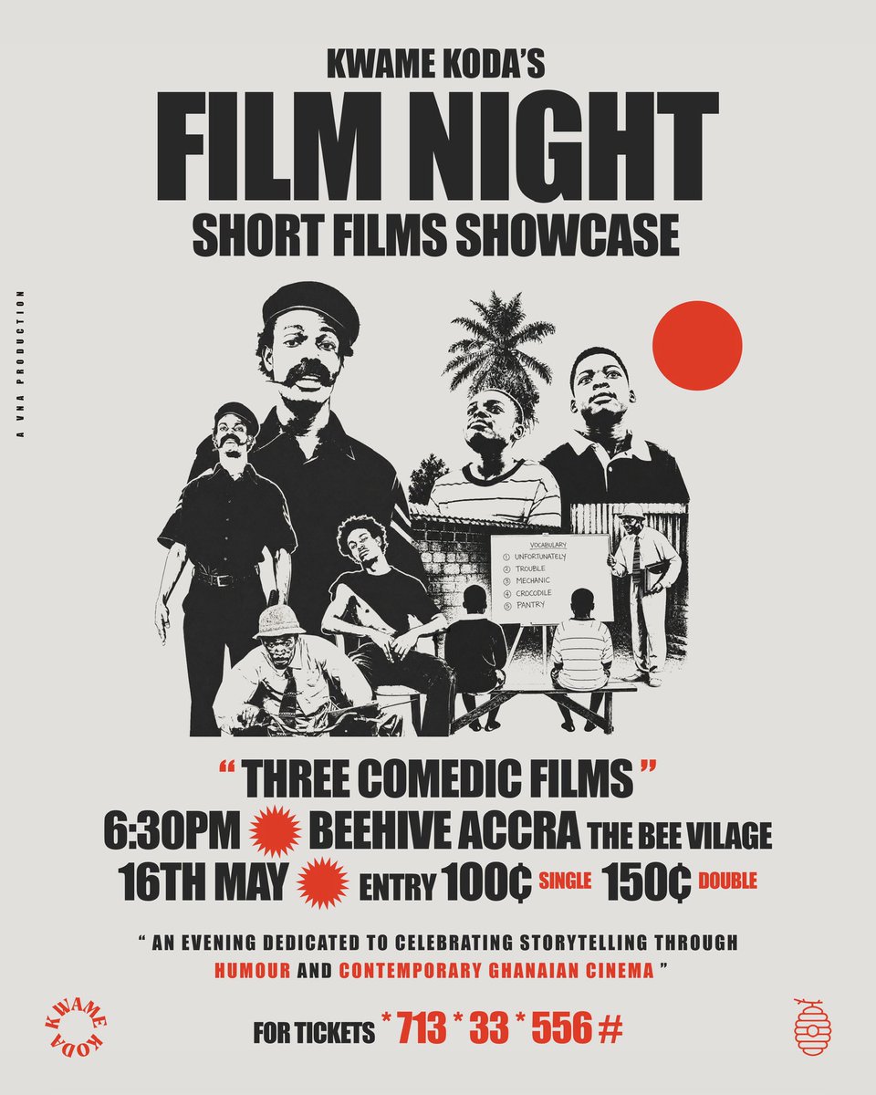 KwameKoda's tweet photo. Hello guys!☀️ I’m having a film screening!

🎬 KWAME KODA’S FILM NIGHT
A Short Film Showcase

Unreleased Film Premiere + Three comedic short films

📅 Sat, May 16
⏰ 6:30PM – 10PM
📍 Beehive Accra
🎫 Single GHS100, Double GHS150

🎟 Tickets: https://t.co/mNZf98XOA7

See you!☀️ https://t.co/8zoCRfEp5p