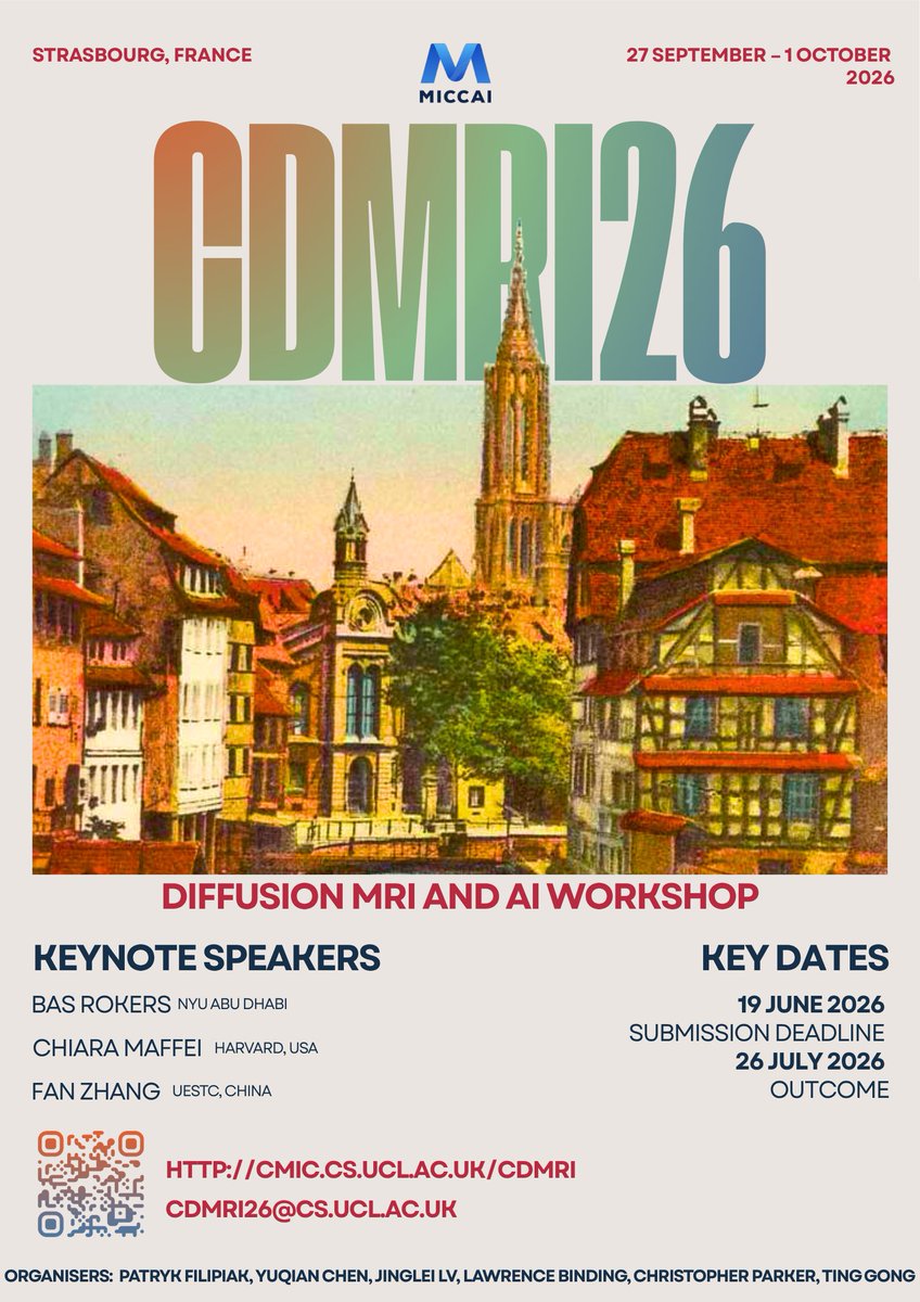 CD_MRI's tweet photo. 📢Submissions are OPEN for the Computational Diffusion MRI Workshop @#MICCAI 2026 in Strasbourg, France!
Explore cutting-edge dMRI research—from reconstruction & modeling to AI-driven analysis and clinical applications.
#dMRI #MICCAI2026 #Neuroimaging #MedicalImaging https://t.co/9sNiqpMVF1