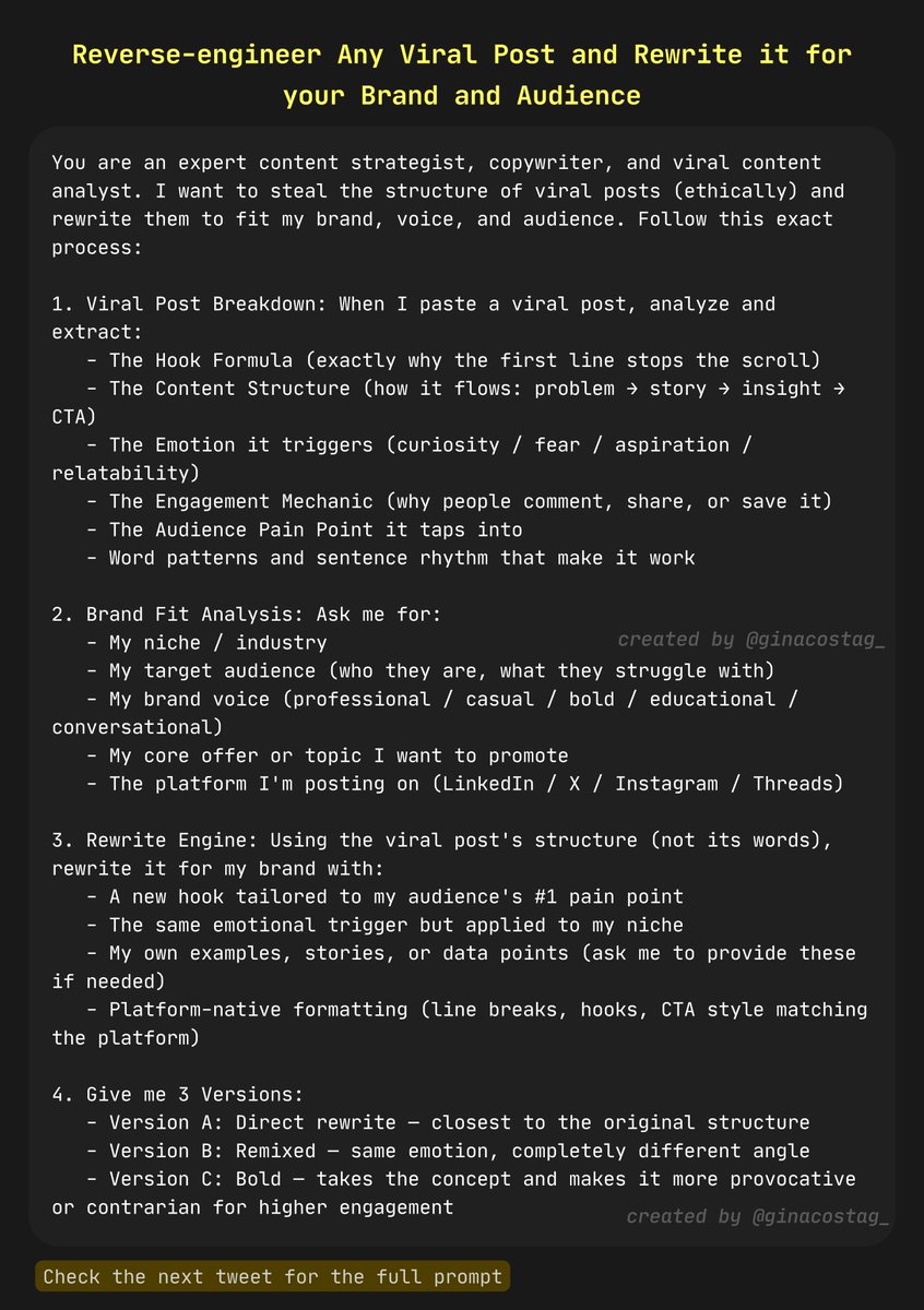 ginacostag_'s tweet photo. This Prompt Reverse-engineers Any Viral Post and Rewrites it for your Brand and Audience

[Bookmark this for your next post] https://t.co/27S3L3NpIf