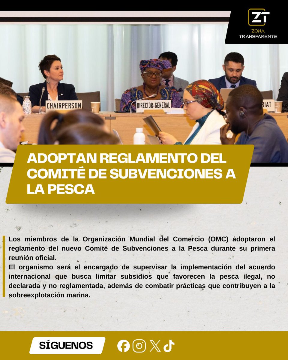ZonaTransparent's tweet image. 🌊⚓ ¡Paso histórico por los océanos! La OMC adopta el reglamento del Comité de Subvenciones a la Pesca. 🌍🐠
Este organismo supervisará que el dinero público no financie la pesca ilegal ni la sobreexplotación marina. ¡Sostenibilidad en marcha! 📉♻️ 
#OMC #MedioAmbiente
