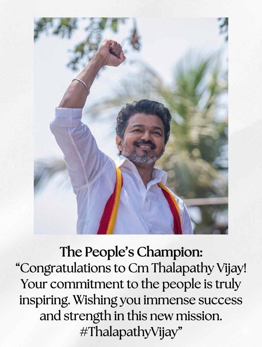CoolMinsaf's tweet photo. The People’s Champion: "Congratulations to Cm Thalapathy.Vijay! Your commitment to the people is truly inspiring. Wishing you immense success and strength in this new mission. #ThalapathyVijay @TVKVijayHQ
@actorvijay #TVKVijay‌HQ https://t.co/SoA6RB4exK