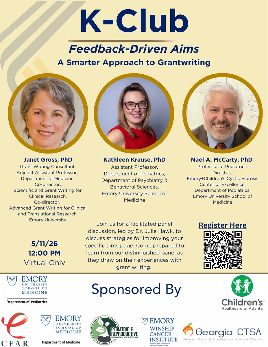 AtlPedsResearch's tweet photo. Next Monday at K-Club ➡️ Drs. Janet Gross, Kathleen Krause, and Nael McCarty will share strategies for workshopping your specific aims page!

🗓️ 5/11/26 at 12pm (virtual only)  

✅ Register here: https://t.co/jCGLPdHlO8 https://t.co/IwQRMVkArd