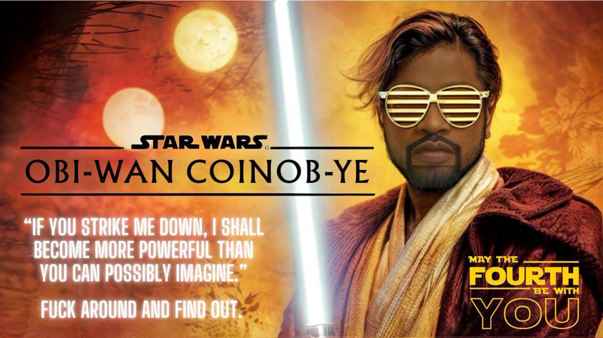 CoinyeOnBase's tweet photo. @iamheci May the 4th be with you

$CoinYe https://t.co/1oB5RGk0Xt