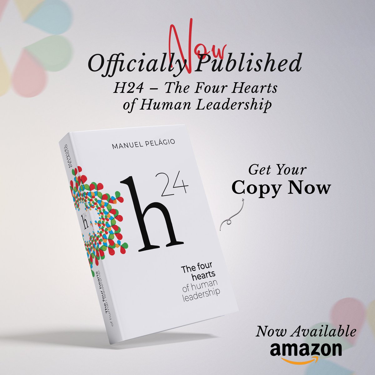 manuelpelagio's tweet photo. Exciting News😍 
The wait is over.👇

H24 – The Four Hearts of Human Leadership by Manuel Pelágio is now 𝐋𝐢𝐯𝐞.

👉 𝐆𝐞𝐭 𝐲𝐨𝐮𝐫 𝐜𝐨𝐩𝐲 𝐭𝐨𝐝𝐚𝐲 𝐨𝐧 𝐀𝐦𝐚𝐳𝐨𝐧: https://t.co/BCKC0pFJ8Q

#BookLaunch #H24 #HumanLeadership #LeadershipMatters #NewBook #AmazonBooks https://t.co/XEbqras5Na