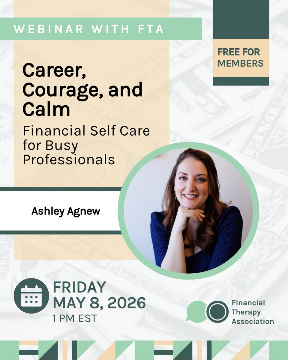 FinTherapyAssoc's tweet photo. Join FTA on Fri, May 8, 1 PM EST for Career, Courage, and Calm: Financial Self Care for Busy Professionals w/Ashley Agnew, CFT™.

 https://t.co/WwiWQNGEe8

#FinancialTherapy #FinancialSelfCare #CalmMoney #CareerIdentity #EmotionalCapital #MoneyAndMentalHealth #BehavioralFinance https://t.co/gB9wAaz9KD