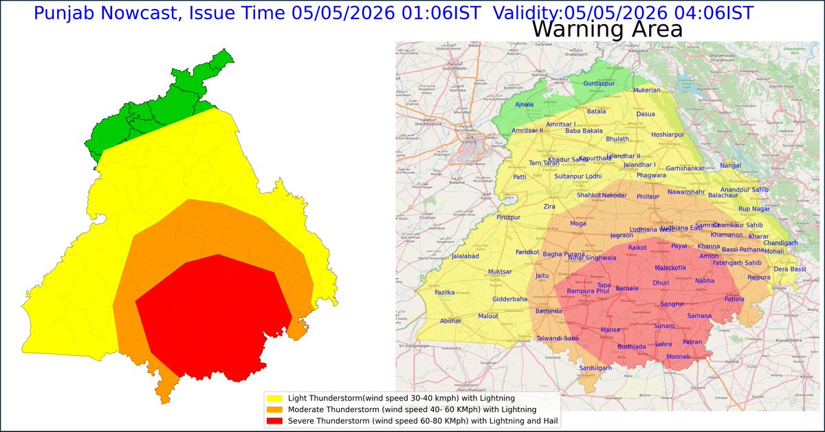 IMD_Chandigarh's tweet image. Nowcast #Punjab Time:05/05/2026 01:06Valid upto:05/05/2026 04:06 IST :3) Severe Thunderstorm (wind speed 60-80 KMph) with Lightning and Hail very likely over parts of Mansa, Sangrur, Barnala, Patiala, Fatehgarh Sahib, Bathinda, Faridkot, Ludhiana, Moga,