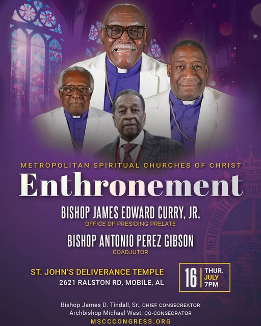 MSCCCongress's tweet photo. We cordially invites you to join us for a sacred worship service celebrating the Enthronement of Bishop James E. Curry, Jr. as our International Presiding Prelate.

Thursday, July 16
7:00 PM
Mobile, AL

You don't want to miss this historic and blessed occasion.... https://t.co/SAcNcWdfJC